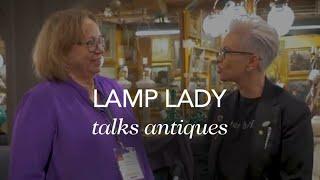 How to start a business selling vintage lamps. Meet the Lamp Lady.