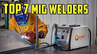  Top 7 Best MIG Welders in 2023 - The 7 mig welders reviews 2023 ( Buying Guide )