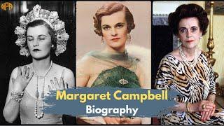 Margaret Campbell Biography: The Dirty Duchess Who Rocked High Society