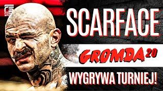 SCARFACE ZAMYKA USTA KRYTYKOM! WYGRANA TURNIEJU GROMDA 20