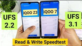 iQOO 7 vs iQOO Z3 Speedtest UFS 2.2 VS UFS 3.1 Amazing Speed