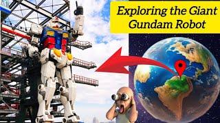 Exploring the Giant Gundam Robot on Google Earth | Virtual Street View Experience #viral #map