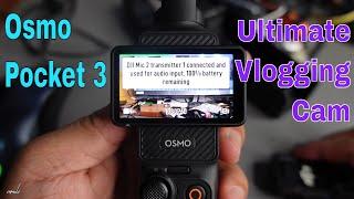 The Ultimate Vlogging Cam - Vlog Test of Osmo Pocket 3