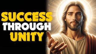 God Message: "UNLOCKING UNITY: THE POWER OF SUCCESS" - JESUS | God Says | Gods Message Now