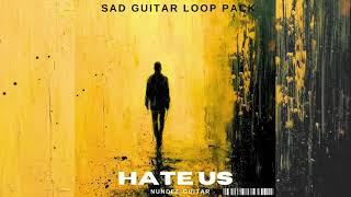 [FREE] Emotional Guitar Loop kit "HATE US" ( Juice Wrld ,Nocap ,Lil peep) Guitar sample pack