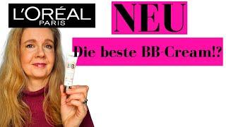 Ü50 - DIE SCHÖNSTE BB-CREAM GETESTET ⁉️ LOREAL