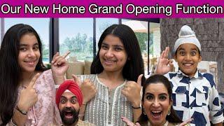 Our New Home Grand Opening Function | RS 1313 VLOGS | Ramneek Singh 1313