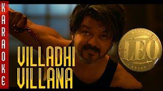 LEO - Villadhi Villana Original Karaoke | Vijay | Anirudh | Lokesh | LEO Trailer | Freehit Studio