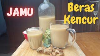 Cara Membuat Jamu Beras Kencur