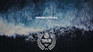 Nomads of the Sea - A Sea Kayak Film to cheer you up!