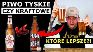 PIWO KRAFTOWE ZA 20 ZŁ CZY TYSKIE ZA 3 ZŁ - CO WARTO KUPIĆ?!