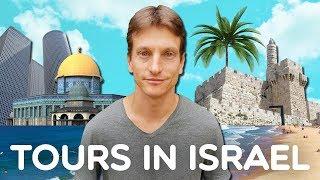 Looking for a Tour in Israel? Which to TAKE and which to AVOID