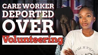 Immigration SHOCKER: UK Deports Healthcare Worker Over ‘Volunteering’!