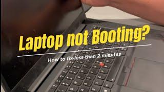 Laptop not booting up / PC tips and tricks