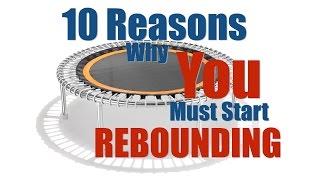 10 Reasons Why You Must Start Rebounding - The Thought Gym Rebound Exercise