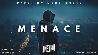 [FREE] Instru Rap Drill Mélo Triste 2025 "MENACE" By Dybe Beats