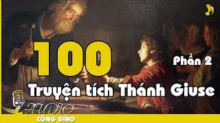 100 Truyện tích Thánh Giuse - Phần 2