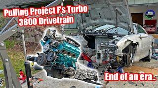 Pulling Project F's 3800 Turbo Drivetrain (Tearing Apart 3 Years of Work)