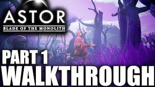 ASTOR BLADE OF THE MONOLITH Gameplay Walkthrough PART 1 [FULL GAME PC 4K]