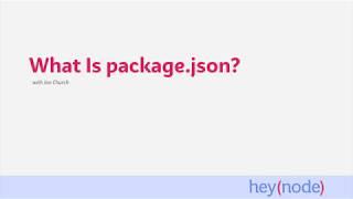 What Is package.json?