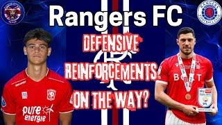 Rangers FC Defensive Reinforcements On The Way?