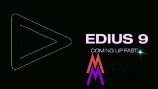 Edius 9 Coming up fast - The Trailer MM Video