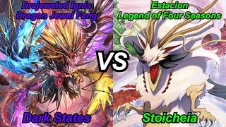 Dark States vs Stoicheia: Drajeweled Ignis vs Estacion: Full Game