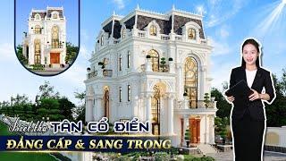 NGÂY NGẤT Trước Thiết Kế Biệt Thự 3 Tầng Tinh Tế & Sang Trọng Đến Từng Chi Tiết