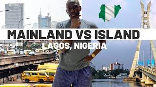 WHERE TO LIVE IN LAGOS, NIGERIA - MAINLAND OR ISLAND ?