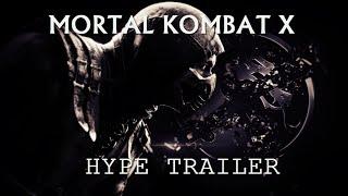 Mortal Kombat X: Hype Trailer
