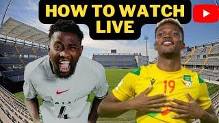 How to Watch Nigeria Super Eagles of Nigeria VS Benin - 2026 FIFA World Cup Qualifiers