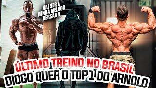 ÚLTIMO TREINO NO BRASIL ANTES DO ARNOLD OHIO - DIOGO MONT QUER O TOP 1 !!