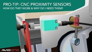 Pro-Tip: CNC Proximity Sensors