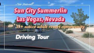 Sun City Summerlin, Las Vegas, 55+ active adult community, Driving Tour