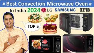 Best Convection Microwave Oven 2024 in India | Types of Microwave Oven | Best Microwave Oven 2024 |