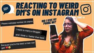 Reacting to Weird Instagram DM's Part-3 | Called A Vashikaran Baba 