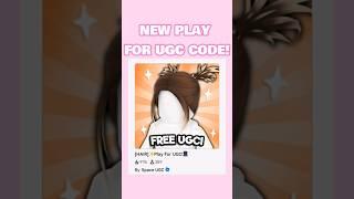 ️NEW Play for UGC Code! 15k points! #robloxugc #robloxcodes #roblox #robloxshorts #robloxafk