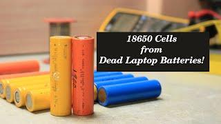 How to get 18650 Cells from Dead Laptop Batteries! | Cheap | Recover