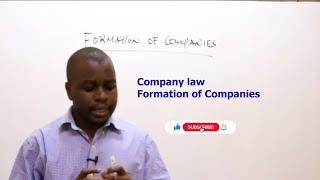 Company Law-Formation of Companies