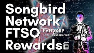 Yield for Delegating WSGB & WFLR Votes to the FTSO on the Songbird & Flare Networks - Patty XRP