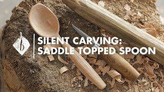 Silent Carving | Saddle Topped Spoon