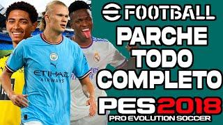 PES 2018 A PES 2023 PARCHE TODO COMPLETO SMOKE PATCH PC