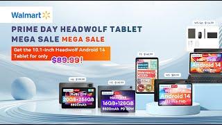 Walmart PrimeDay ,Headwolf  Tablet Promotions