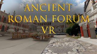 Ancient Rome - Roman Forum Reconstruction in 3D! (360/VR Tour)