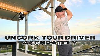 Uncork Your Driver Accurately Down the Fairway Consistently | Wisdom in Golf |