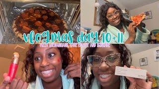 Vlogmas day 10 and 11: Pizza Shenanigans, Rare beauty, and skincare 🫧