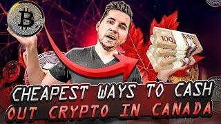 Best Ways To Cash Out Cryptocurrency in Canada in 2024