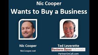 Nic Cooper Wants to Buy a Business