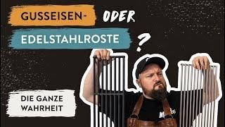Gussrost vs Edelstahlrost - Alle Vor- & Nachteile | BBQ Madness