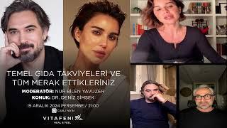 Nur Bilen Yavuzer / Deniz Şimşek Temel Gıda Takviyelerinde Merak Ettikleriniz Vitafenix Canlı Yayın